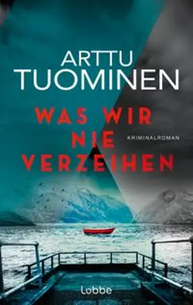 Tuominen |  Was wir nie verzeihen | eBook | Sack Fachmedien
