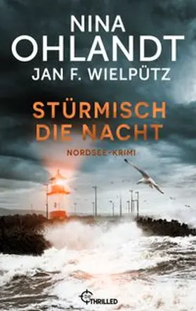 Ohlandt / Wielpütz |  Stürmisch die Nacht | eBook | Sack Fachmedien