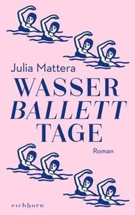 Mattera |  Wasserballetttage | eBook | Sack Fachmedien