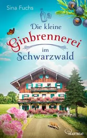 Fuchs |  Die kleine Ginbrennerei im Schwarzwald | eBook | Sack Fachmedien