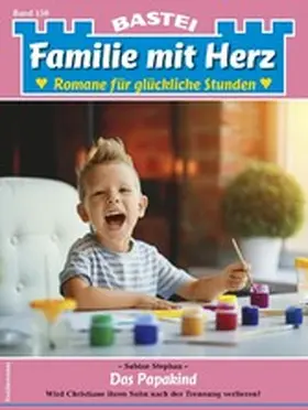 Stephan |  Familie mit Herz 150 | eBook | Sack Fachmedien