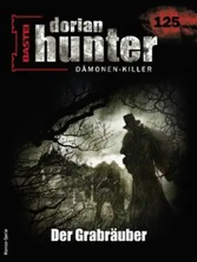 Palmer |  Dorian Hunter 125 | eBook | Sack Fachmedien