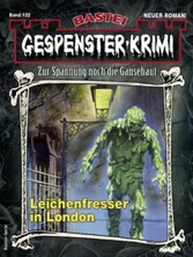 Steinberger |  Gespenster-Krimi 122 | eBook | Sack Fachmedien