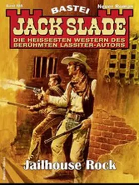 Slade |  Jack Slade 986 | eBook | Sack Fachmedien