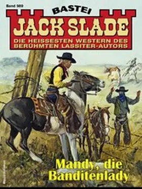 Slade |  Jack Slade 989 | eBook | Sack Fachmedien