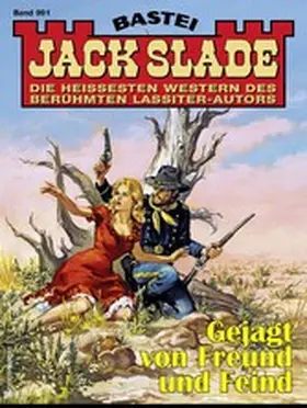 Slade |  Jack Slade 991 | eBook | Sack Fachmedien