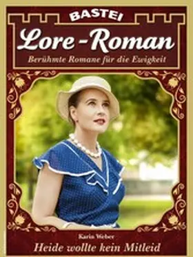 Weber |  Lore-Roman 166 | eBook | Sack Fachmedien