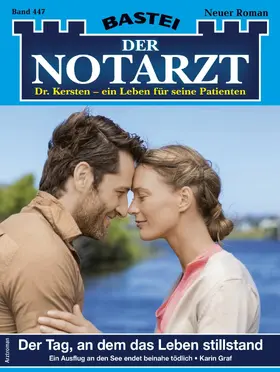 Graf |  Der Notarzt 447 | eBook | Sack Fachmedien