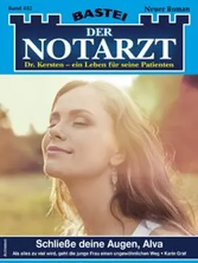 Graf |  Der Notarzt 452 | eBook | Sack Fachmedien