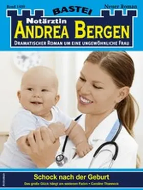 Thanneck |  Notärztin Andrea Bergen 1489 | eBook | Sack Fachmedien