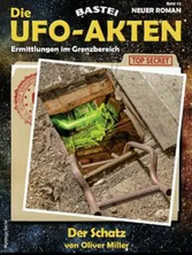 Miller |  Die UFO-AKTEN 42 | eBook | Sack Fachmedien