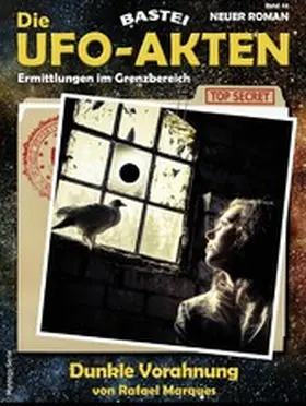 Marques |  Die UFO-AKTEN 48 | eBook | Sack Fachmedien