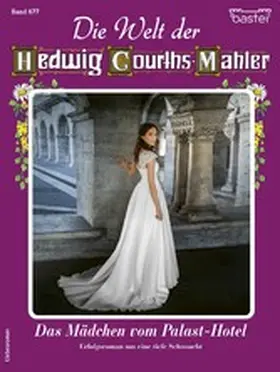 Orloff |  Die Welt der Hedwig Courths-Mahler 677 | eBook | Sack Fachmedien