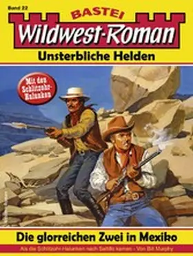 Murphy |  Wildwest-Roman - Unsterbliche Helden 22 | eBook | Sack Fachmedien