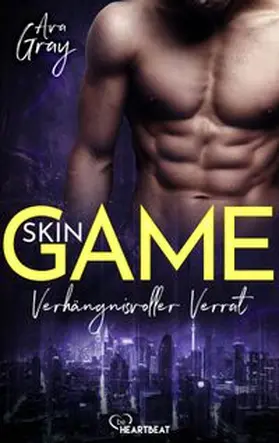 Gray |  Skin Game - Verhängnisvoller Verrat | eBook | Sack Fachmedien