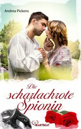 Pickens |  Die scharlachrote Spionin | eBook | Sack Fachmedien