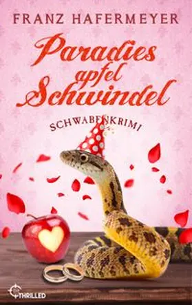 Hafermeyer |  Paradiesapfel-Schwindel | eBook | Sack Fachmedien
