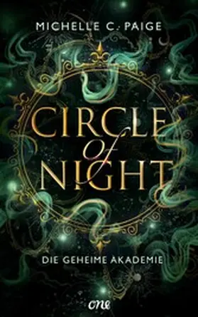 Paige |  Circle of Night - Die geheime Akademie | eBook | Sack Fachmedien