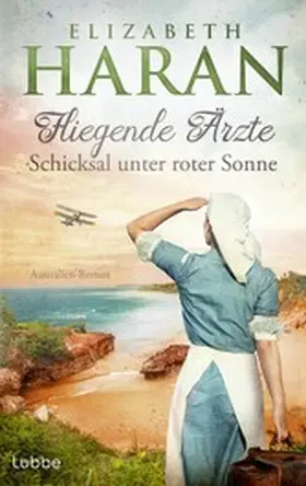 Haran |  Fliegende Ärzte - Schicksal unter roter Sonne | eBook | Sack Fachmedien