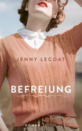 Lecoat |  Befreiung | eBook | Sack Fachmedien