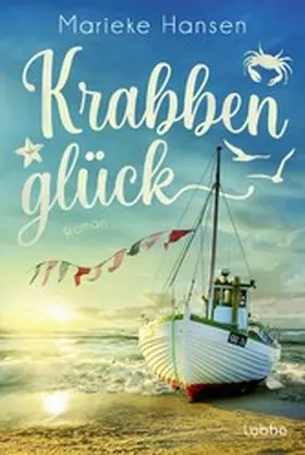 Hansen |  Krabbenglück | eBook | Sack Fachmedien