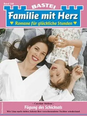 Steffens |  Familie mit Herz 166 | eBook | Sack Fachmedien