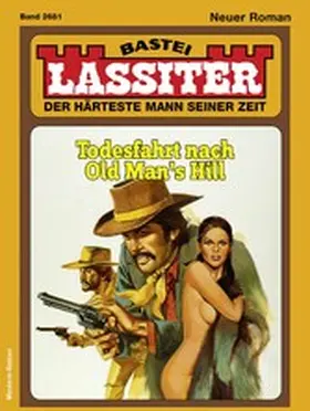 Schauer |  Lassiter 2681 | eBook | Sack Fachmedien