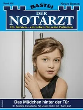 Graf |  Der Notarzt 458 | eBook | Sack Fachmedien