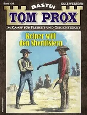 Robby |  Tom Prox 138 | eBook | Sack Fachmedien