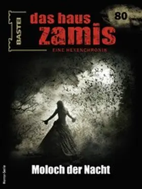 Dee |  Das Haus Zamis 80 | eBook | Sack Fachmedien