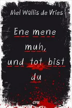 Vries | Ene mene muh, und tot bist du | E-Book | www.sack.de