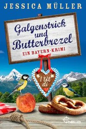 Müller |  Galgenstrick und Butterbrezel | eBook | Sack Fachmedien