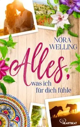Welling |  Alles, was ich für dich fühle | eBook | Sack Fachmedien