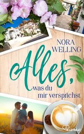 Welling |  Alles, was du mir versprichst | eBook | Sack Fachmedien