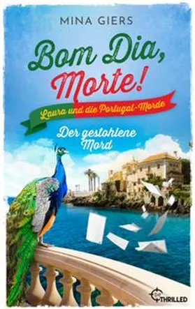 Giers |  Bom Dia, Morte! - Der gestohlene Mord | eBook | Sack Fachmedien