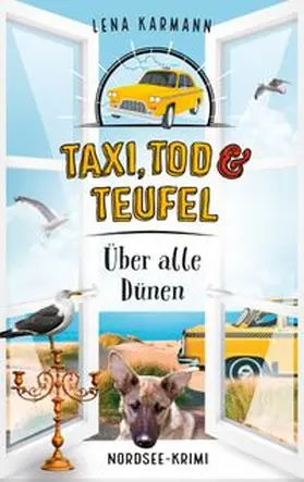 Karmann |  Taxi, Tod und Teufel - Über alle Dünen | eBook | Sack Fachmedien