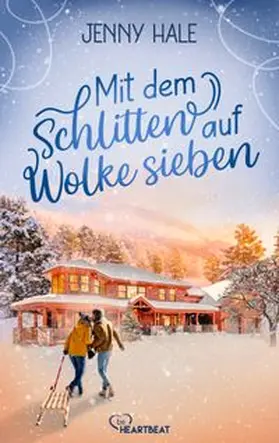 Hale |  Mit dem Schlitten auf Wolke sieben | eBook | Sack Fachmedien