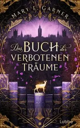 Garner |  Das Buch der verbotenen Träume | eBook | Sack Fachmedien