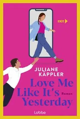Käppler |  Love Me Like It's Yesterday | eBook | Sack Fachmedien