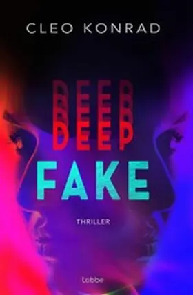 Konrad |  Deep Fake | eBook | Sack Fachmedien