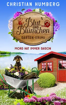 Humberg |  Blut und Blümchen - Mord hat immer Saison | eBook | Sack Fachmedien
