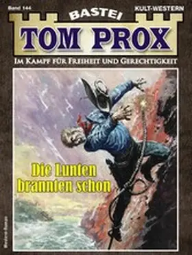Robby |  Tom Prox 144 | eBook | Sack Fachmedien