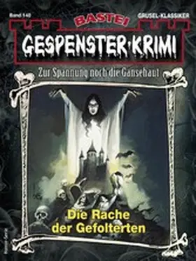 LaRoche |  Gespenster-Krimi 140 | eBook | Sack Fachmedien