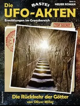 Miller |  Die UFO-AKTEN 62 | eBook | Sack Fachmedien