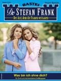 Frank |  Dr. Stefan Frank 2753 | eBook | Sack Fachmedien