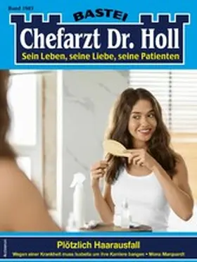 Marquardt |  Chefarzt Dr. Holl 1983 | eBook | Sack Fachmedien