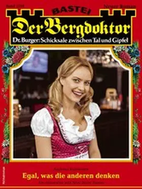 Kufsteiner |  Der Bergdoktor 2218 | eBook | Sack Fachmedien