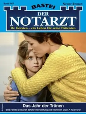 Graf |  Der Notarzt 467 | eBook | Sack Fachmedien