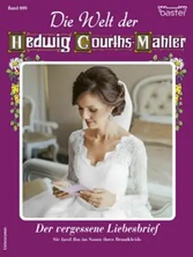 Seeberg |  Die Welt der Hedwig Courths-Mahler 699 | eBook | Sack Fachmedien