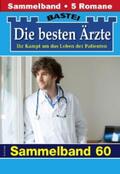 Kastell / Winter / Frank |  Die besten Ärzte - Sammelband 60 | eBook | Sack Fachmedien